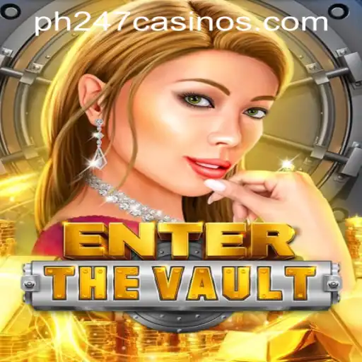 EntertheVault: A New Adventure in PH247 Online Games
