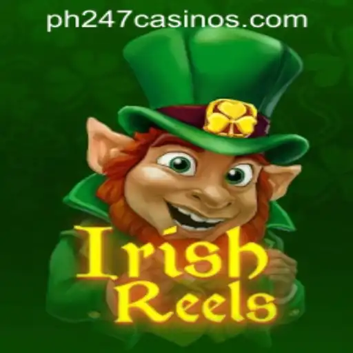 Exploring IrishReels and Its Place in PH247 Online Games