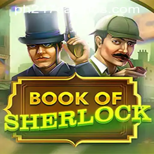 Exploring the Enigmatic World of BookOfSherlock in PH247 Online Games