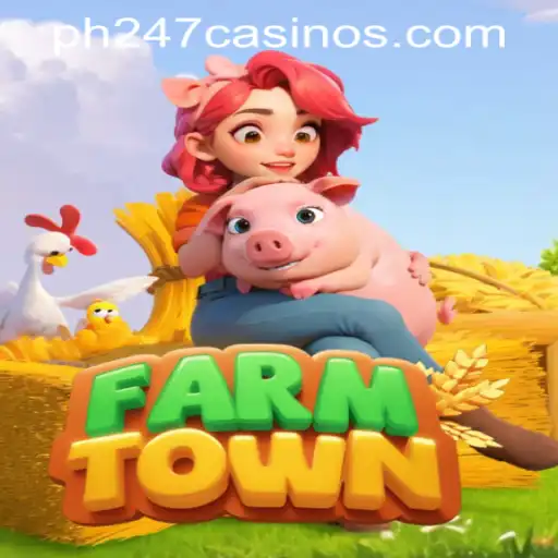 Discover FarmTown: A Thrilling Adventure in PH247 Online Games